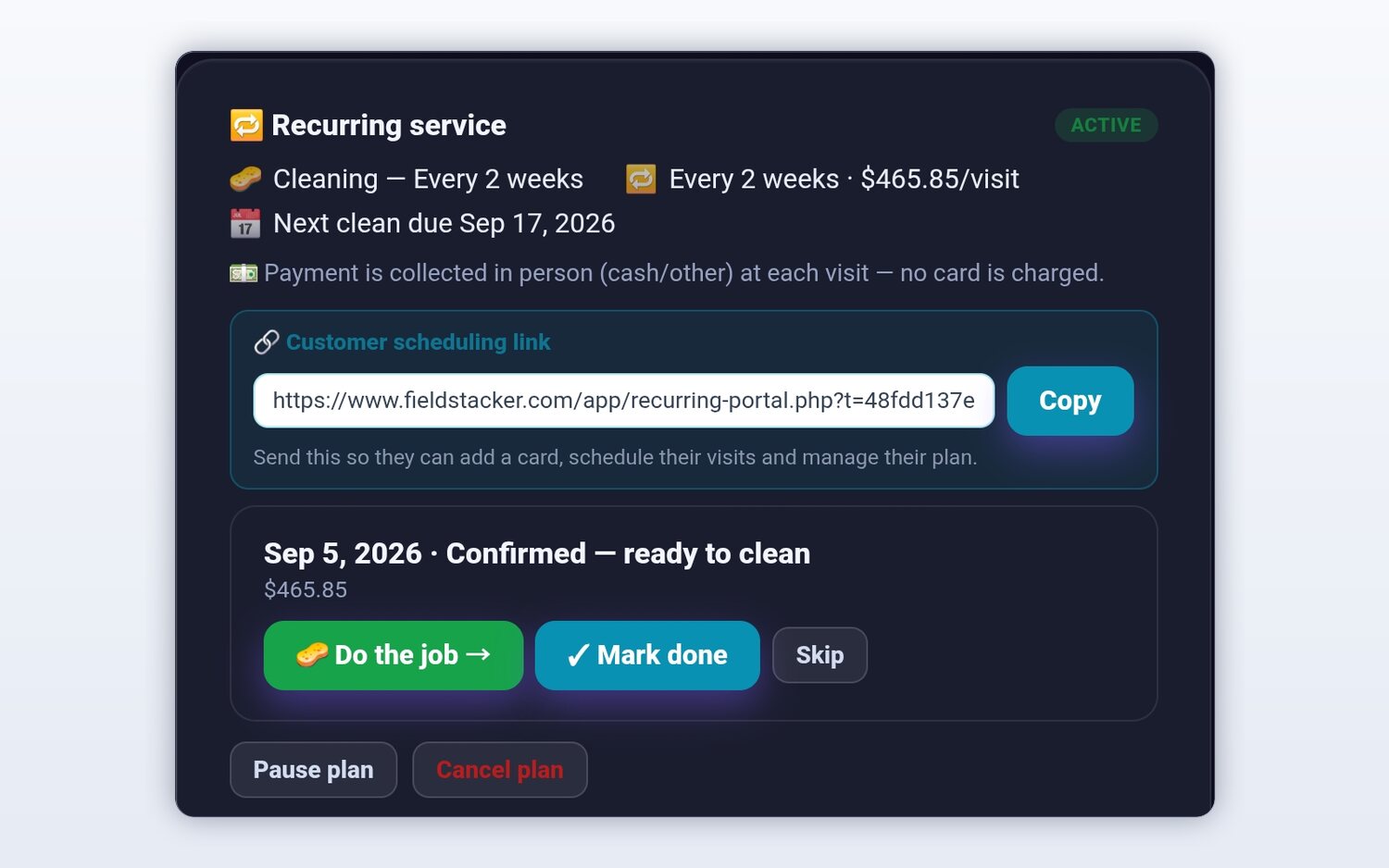 An active every-two-weeks window-cleaning plan on a customer record in FieldStacker, with the next clean date, a customer scheduling link to share, and controls to pause or cancel the plan